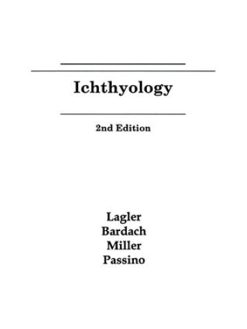Ichthyology, 2nd Edition (Ιχθυολογία - έκδοση στα αγγλικά) Ichthyology, 2nd Edition (Ιχθυολογία - έκδοση στα αγγλικά)