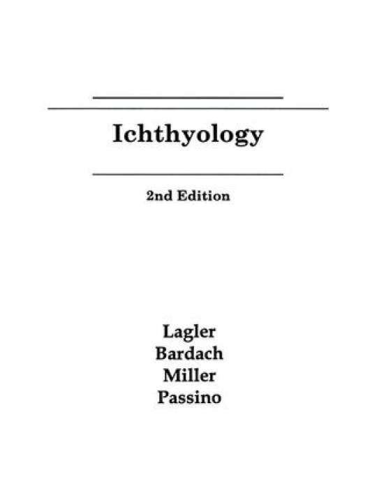 Ichthyology, 2nd Edition (Ιχθυολογία - έκδοση στα αγγλικά)