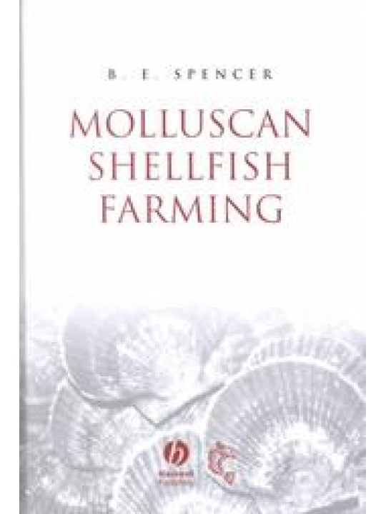 Molluscan Shellfish Farming (Καλλιέργεια οστρακοειδών - έκδοση στα αγγλικά)