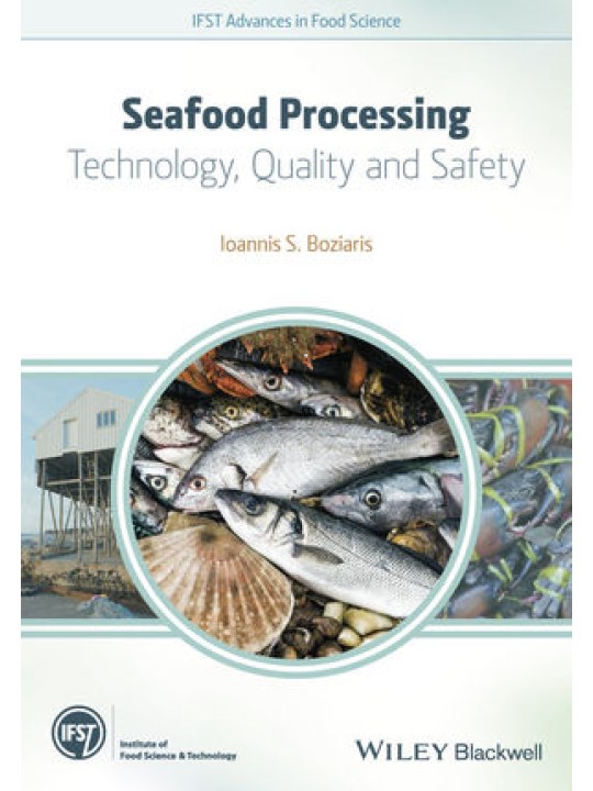 Seafood Processing (Επεξεργασία θαλασσινών - έκδοση στα αγγλικά) Seafood Processing (Επεξεργασία θαλασσινών - έκδοση στα αγγλικά)