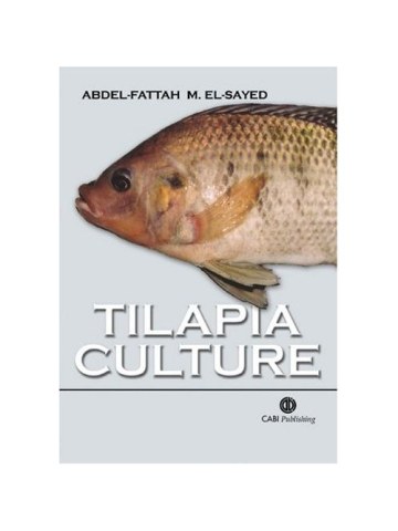 Tilapia Culture (Εκτροφή τιλάπιας - έκδοση στα αγγλικά) Tilapia Culture (Εκτροφή τιλάπιας - έκδοση στα αγγλικά)