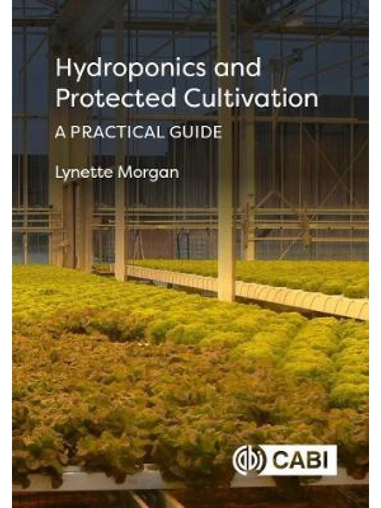 Hydroponics and Protected Cultivation (Υδροπονική καλλιέργεια - έκδοση στα αγγλικά)