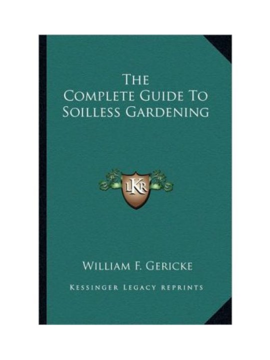 The Complete Guide to Soilless Gardening