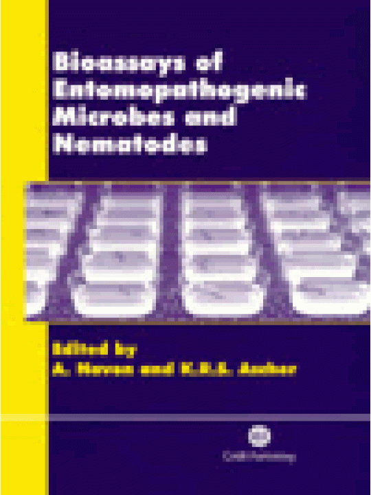 Bioassays of Entomopathogenic Microbes and Nematodes (Βιοαναλύσεις εντομοπαθογόνων μικροβιών και νηματωδών - έκδοση στα αγγλικά)