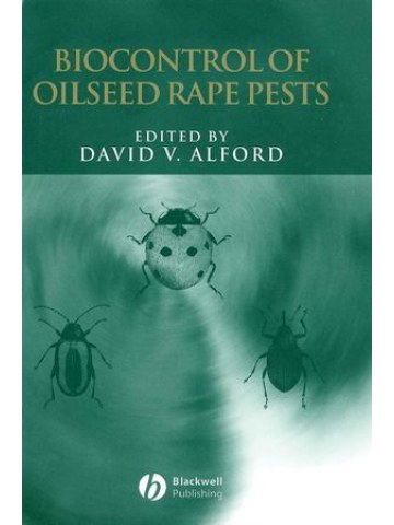 Biocontrol of Oilseed Rape Pests (Βιολογική αντιμετώπιση εχθρών ελαιοκράμβης - έκδοση στα αγγλικά) Biocontrol of Oilseed Rape Pests (Βιολογική αντιμετώπιση εχθρών ελαιοκράμβης - έκδοση στα αγγλικά)