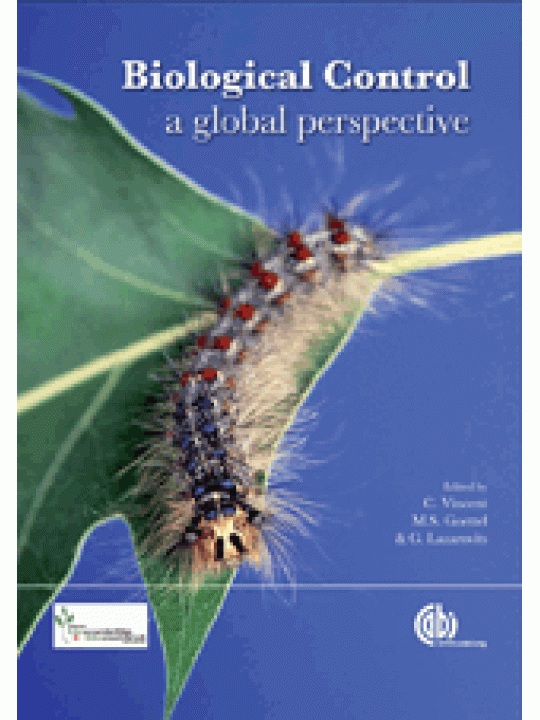 Biological Control: A Global Perspective (Βιολογική καταπολέμηση - έκδοση στα αγγλικά) Biological Control: A Global Perspective (Βιολογική καταπολέμηση - έκδοση στα αγγλικά)