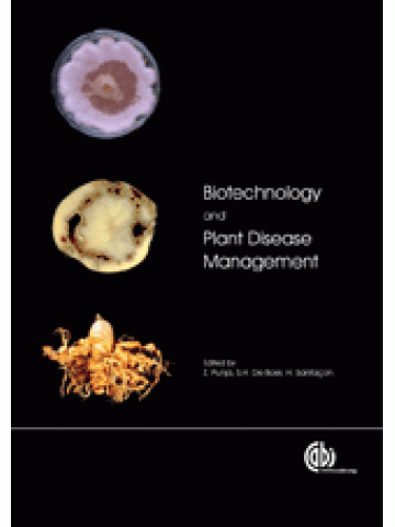 Biotechnology and Plant Disease Management (Βιοτεχνολογία και έλεγχος ασθενειών των φυτών - έκδοση στα αγγλικά) Biotechnology and Plant Disease Management (Βιοτεχνολογία και έλεγχος ασθενειών των φυτών - έκδοση στα αγγλικά)