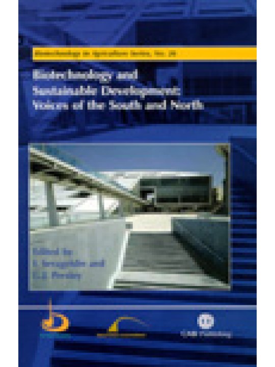 Biotechnology and Sustainable Development: Voices of the South and North (Βιοτεχνολογία και αειφορική ανάπτυξη - έκδοση στα αγγλικά)