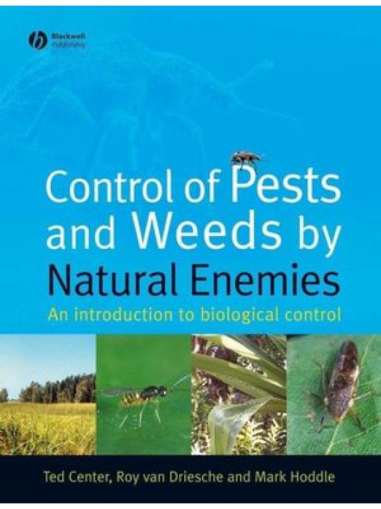 Control of Pests and Weeds by Natural Enemies: An Introduction to Biological Control