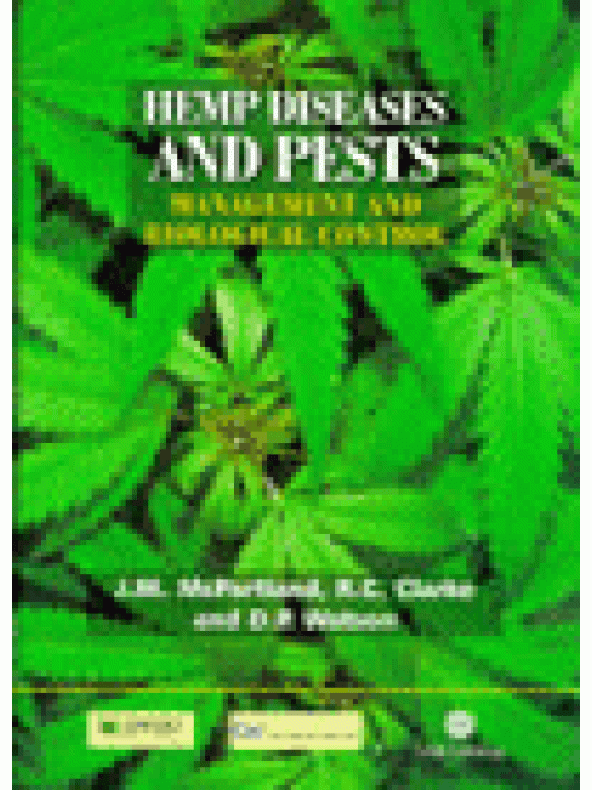 Hemp Diseases and Pests Management and Biological Control (Βιολογικός έλεγχος και αντιμετώπιση εχθρών και ασθενειών της κάνναβης - έκδοση στα αγγλικά)