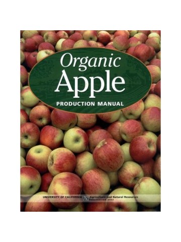 Organic Apple Production Manual (Βιολογική καλλιέργεια μήλων - έκδοση στα αγγλικά) Organic Apple Production Manual (Βιολογική καλλιέργεια μήλων - έκδοση στα αγγλικά)