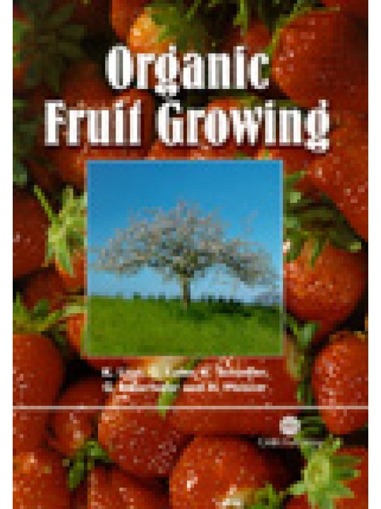 Organic Fruit Growing  Organic Fruit Growing