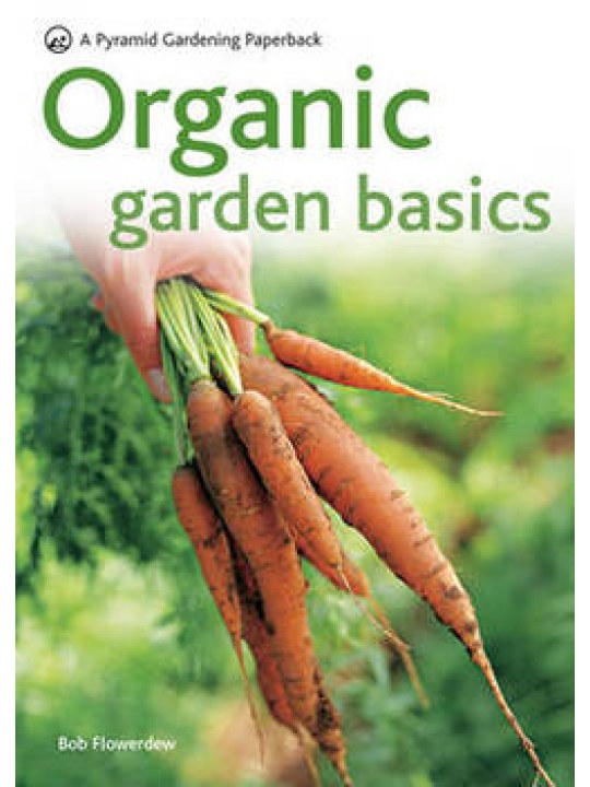 Organic Gardening Basics (Βιολογική κηπουρική - έκδοση στα αγγλικά)