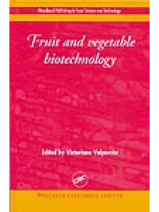 Fruit and Vegetable Biotechnology