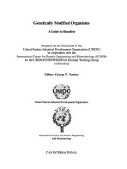 Genetically Modified Organisms: A Guide to Biosafety
