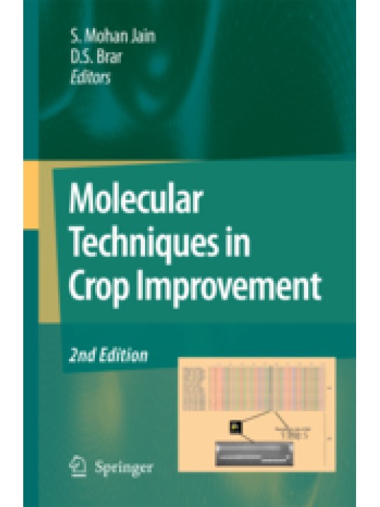 Molecular Techniques in Crop Improvement (Μοριακές τεχνικές βελτίωσης των καλλιεργειών - έκδοση στα αγγλικά)