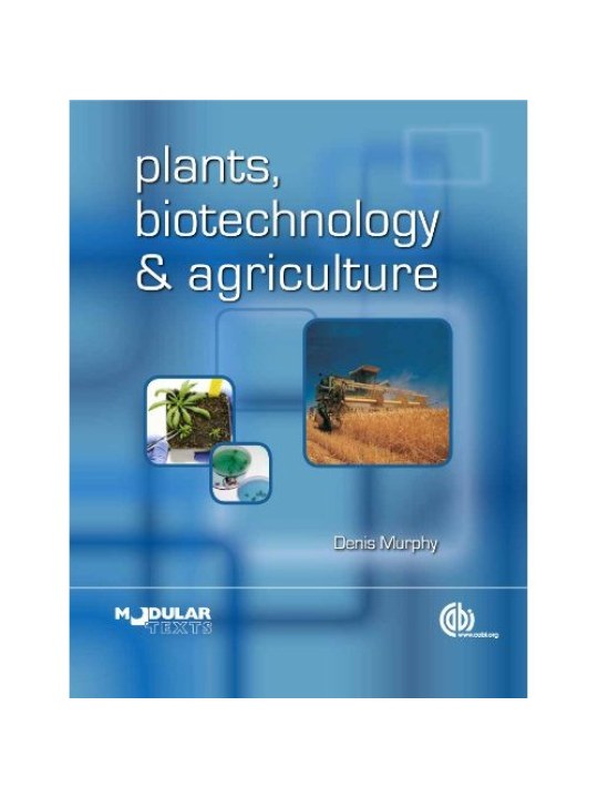 Plants, Biotechnology and Agriculture