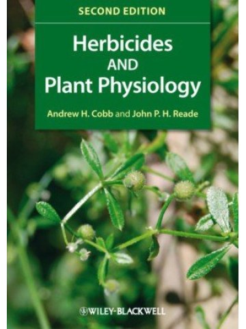 Herbicides and Plant Physiology, 2nd Edition (Ζιζανιοκτόνα και φυσιολογία φυτών - έκδοση στα αγγλικά) Herbicides and Plant Physiology, 2nd Edition (Ζιζανιοκτόνα και φυσιολογία φυτών - έκδοση στα αγγλικά)