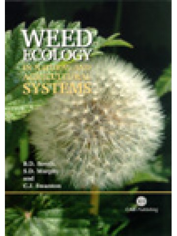 Weed Ecology in Natural and Agricultural Systems (Οικολογία ζιζανίων στα φυσικά και αγροτικά συστήματα - έκδοση στα αγγλικά) Weed Ecology in Natural and Agricultural Systems (Οικολογία ζιζανίων στα φυσικά και αγροτικά συστήματα - έκδοση στα αγγλικά)