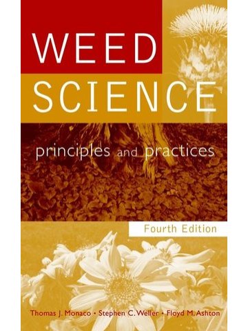 Weed Science: Principles and Practices, 4th Edition (Ζιζανιολογία - έκδοση στα αγγλικά) Weed Science: Principles and Practices, 4th Edition (Ζιζανιολογία - έκδοση στα αγγλικά)