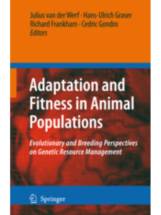 Adaptation and Fitness in Animal Populations (Προσαρμογή και Φυσική κατάσταση σε ζωικούς πληθυσμούς - έκδοση στα αγγλικά)