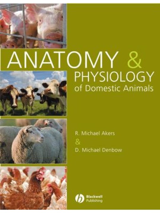 Anatomy and Physiology of Domestic Animals