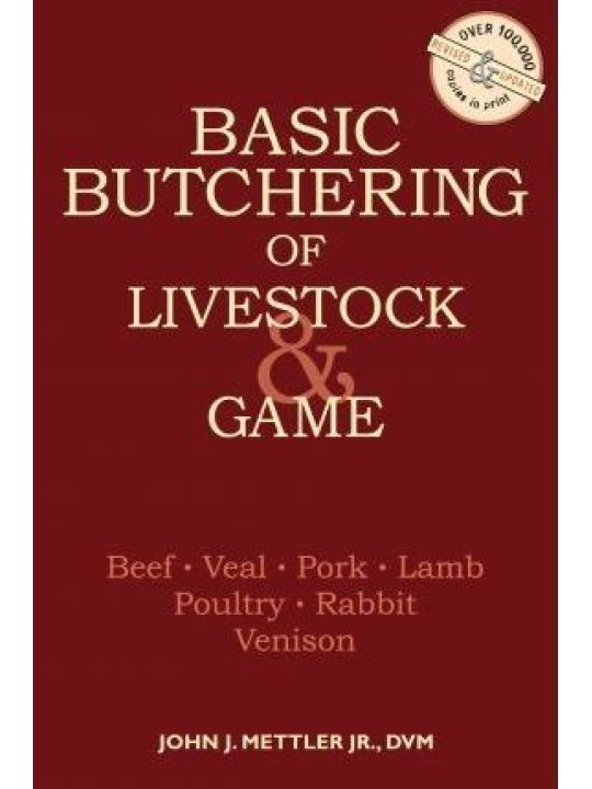 Basic Butchering of Livestock and Game (Εγχειρίδιο κοπής και τεμαχισμού κρέατος - έκδοση στα αγγλικά)