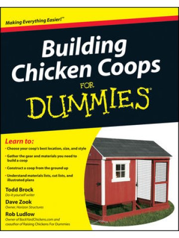 Building Chicken Coops For Dummies (Κατασκευή κοτετσιού - έκδοση στα αγγλικά) Building Chicken Coops For Dummies (Κατασκευή κοτετσιού - έκδοση στα αγγλικά)
