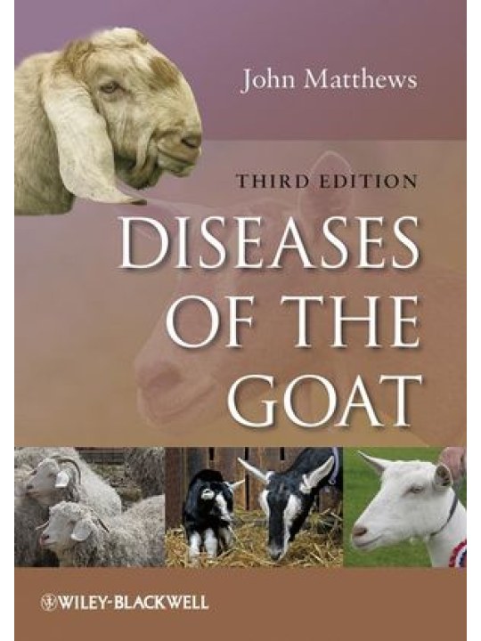 Diseases of the Goat, 3rd Edition (Παθολογία της αίγας - έκδοση στα αγγλικά)