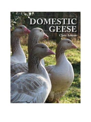 Domestic Geese (Οικόσιτες χήνες - έκδοση στα αγγλικά) Domestic Geese (Οικόσιτες χήνες - έκδοση στα αγγλικά)