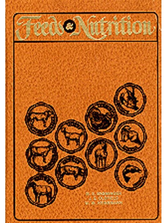 Feeds and Nutrition, 2nd Edition (Ζωοτροφές και διατροφή - έκδοση στα αγγλικά)