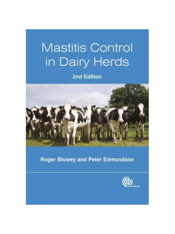 Mastitis Control in Dairy Herds Mastitis Control in Dairy Herds