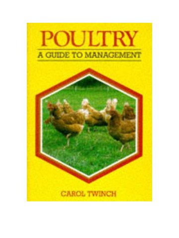 Poultry: A Guide to Management (Πουλερικά - έκδοση στα αγγλικά) Poultry: A Guide to Management (Πουλερικά - έκδοση στα αγγλικά)