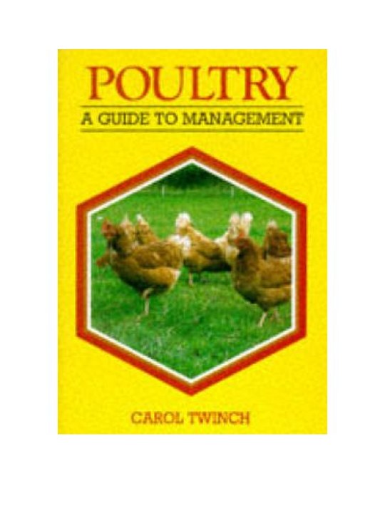 Poultry: A Guide to Management (Πουλερικά - έκδοση στα αγγλικά)