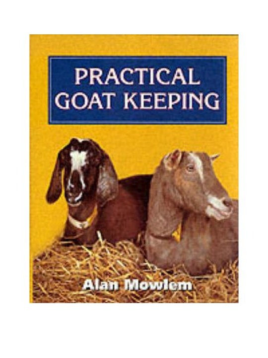 Practical Goat Keeping (Πρακτική γιδοτροφία - έκδοση στα αγγλικά)