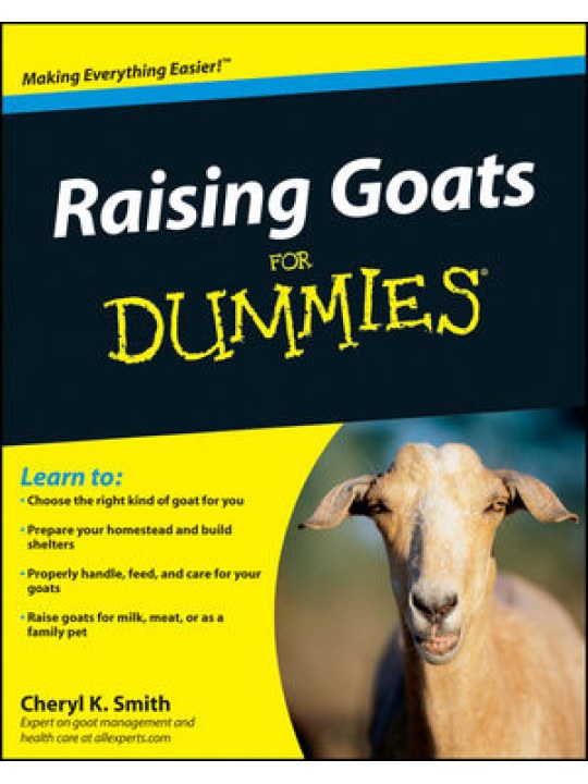 Raising Goats For Dummies (Γιδοτροφία - έκδοση στα αγγλικά)