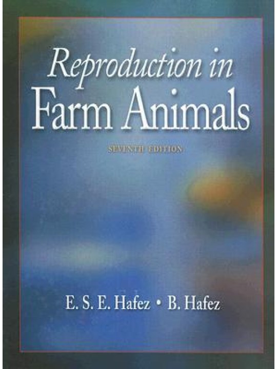 Reproduction in Farm Animals, 7th Edition (Αναπαραγωγή αγροτικών ζώων - έκδοση στα αγγλικά)