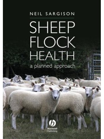 Sheep Flock Health: A Planned Approach Sheep Flock Health: A Planned Approach