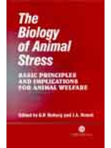 The Biology of Animal Stress: Basic Principles and Implications for Animal Welfare (Βιολογία καταπονήσεων των ζώων - έκδοση στα αγγλικά) The Biology of Animal Stress: Basic Principles and Implications for Animal Welfare (Βιολογία καταπονήσεων των ζώων - έκδοση στα αγγλικά)