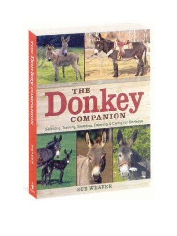 The Donkey Companion (Επιλογή, εκπαίδευση, εκτροφή, φροντίδα γαϊδάρου - έκδοση στα αγγλικά)