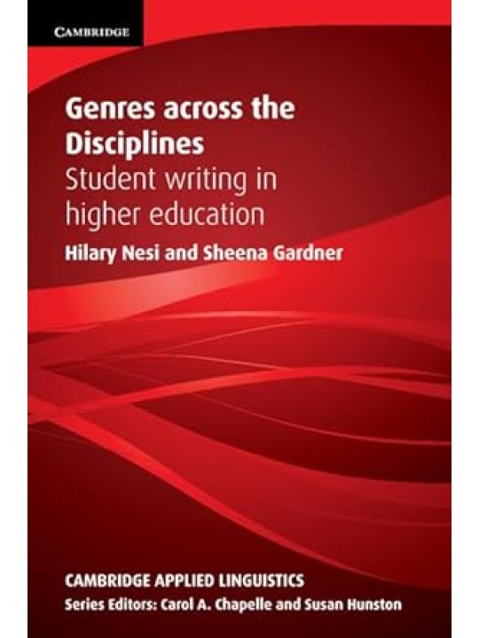 Genres across the disciplines: Student writing in higher education