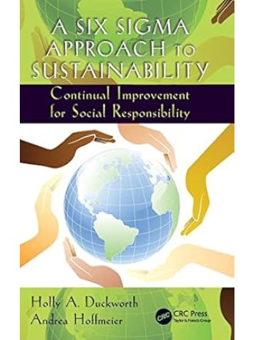 A Six Sigma Approach to Sustainability