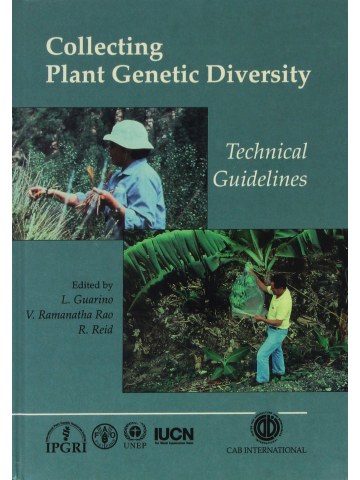 Collecting Plant Genetic Diversity: Technical Guidelines