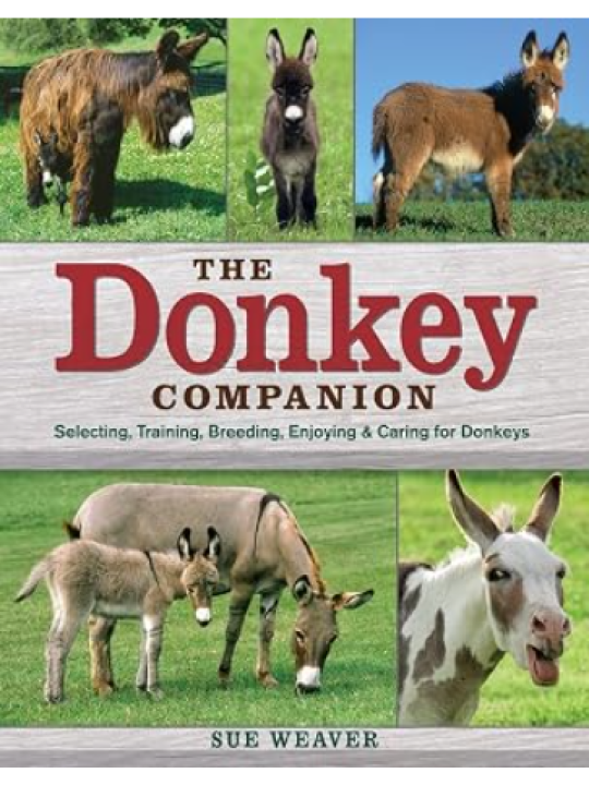 The Donkey Companion (Επιλογή, εκπαίδευση, εκτροφή, φροντίδα γαϊδάρου - έκδοση στα αγγλικά)