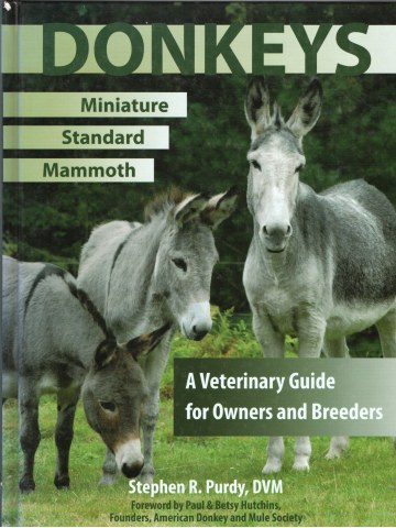 Donkeys: Miniature, Standard, and Mammoth (Φυλές και εκτροφή γαϊδάρου - έκδοση στα αγγλικά)