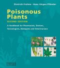 Poisonous Plants: A Handbook for Pharmacists, Doctors, Toxicologists, Biologists and Veterinarians, 2nd Edition (Δηλητηριώδη φυτά - έκδοση στα αγγλικά)