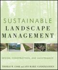 Sustainable Landscape Management: Design, Construction, and Maintenance (Αειφορική διαχείριση τοπίου - έκδοση στα αγγλικά)