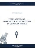 Population and Agricultural Production in Ottoman Morea