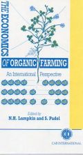 The Economics of Organic Farming: An International Perspective (Οικονομία βιολογικής γεωργίας - έκδοση στα αγγλικά)