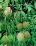 Compendium of Tropical Fruit Diseases (Ασθένειες τροπικών φυτών - έκδοση στα αγγλικά)